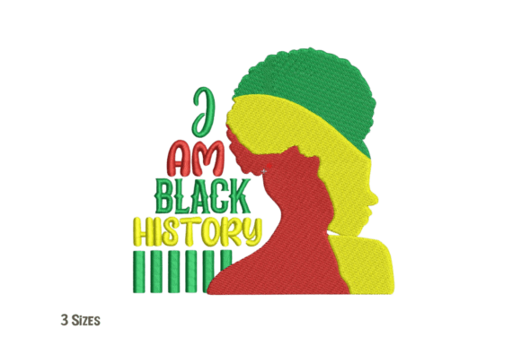 I Am Black History Silhouette Embroidery